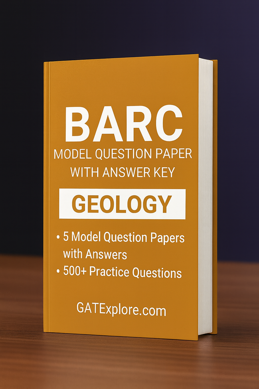 BARC Exam 2026 (OCES/DGFS) Geology Model Question Papers with Answer Key (PYQ)