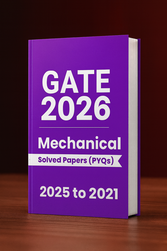 GATE Mechanical Previous Year Papers (Target: GATE 2026) Fully Solved Paper (PYQ)