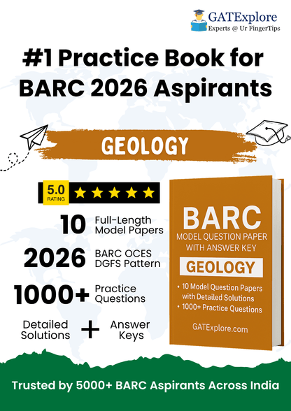 BARC Exam 2026 (OCES/DGFS) Geology Model Question Papers with Answer Key (PYQ) - GATExplore Store