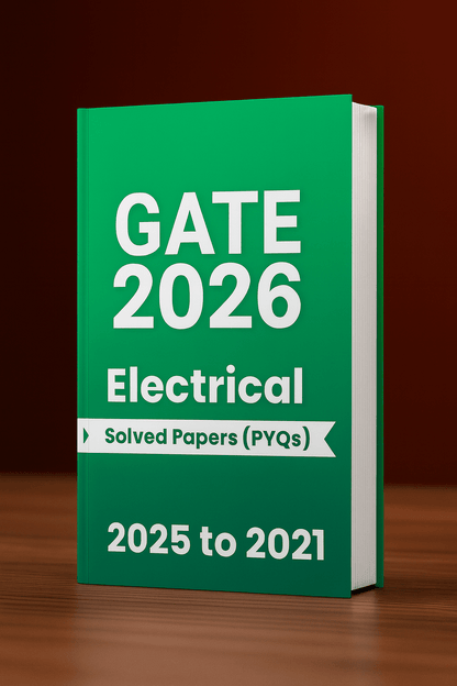 GATE 2026 Electrical Previous Year Papers Fully Solved Papers (PYQ) - GATExplore Store