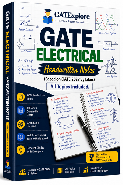 GATE Electrical Handwritten Notes (Based on GATE 2027 Syllabus) - GATExplore Store