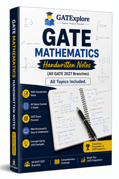 GATE Mathematics Handwritten Notes (All GATE 2027 Branches) - GATExplore Store