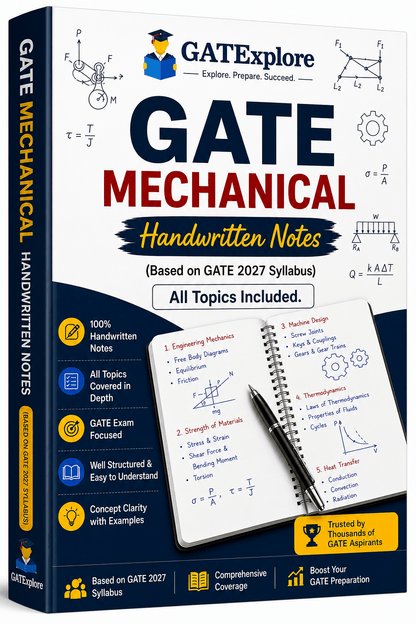 GATE Mechanical Handwritten Notes (Based on GATE 2027 Syllabus) - GATExplore Store